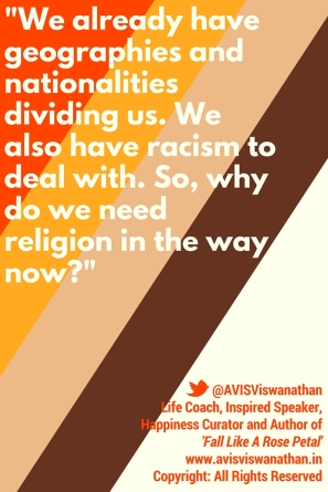 AVIS Viswanathan - Why we need religion in the way now?
